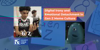 Digital Irony and Emotional Detachment in Gen Z Meme Culture