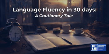 Illustration depicting the unrealistic promise of achieving language fluency in 30 days