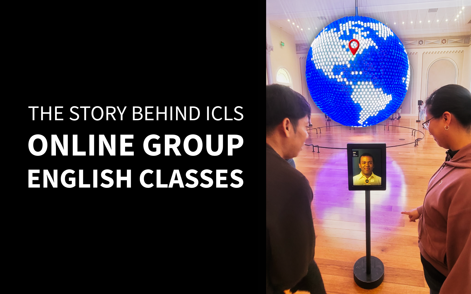 The Story Behind ICLS Online English Classes