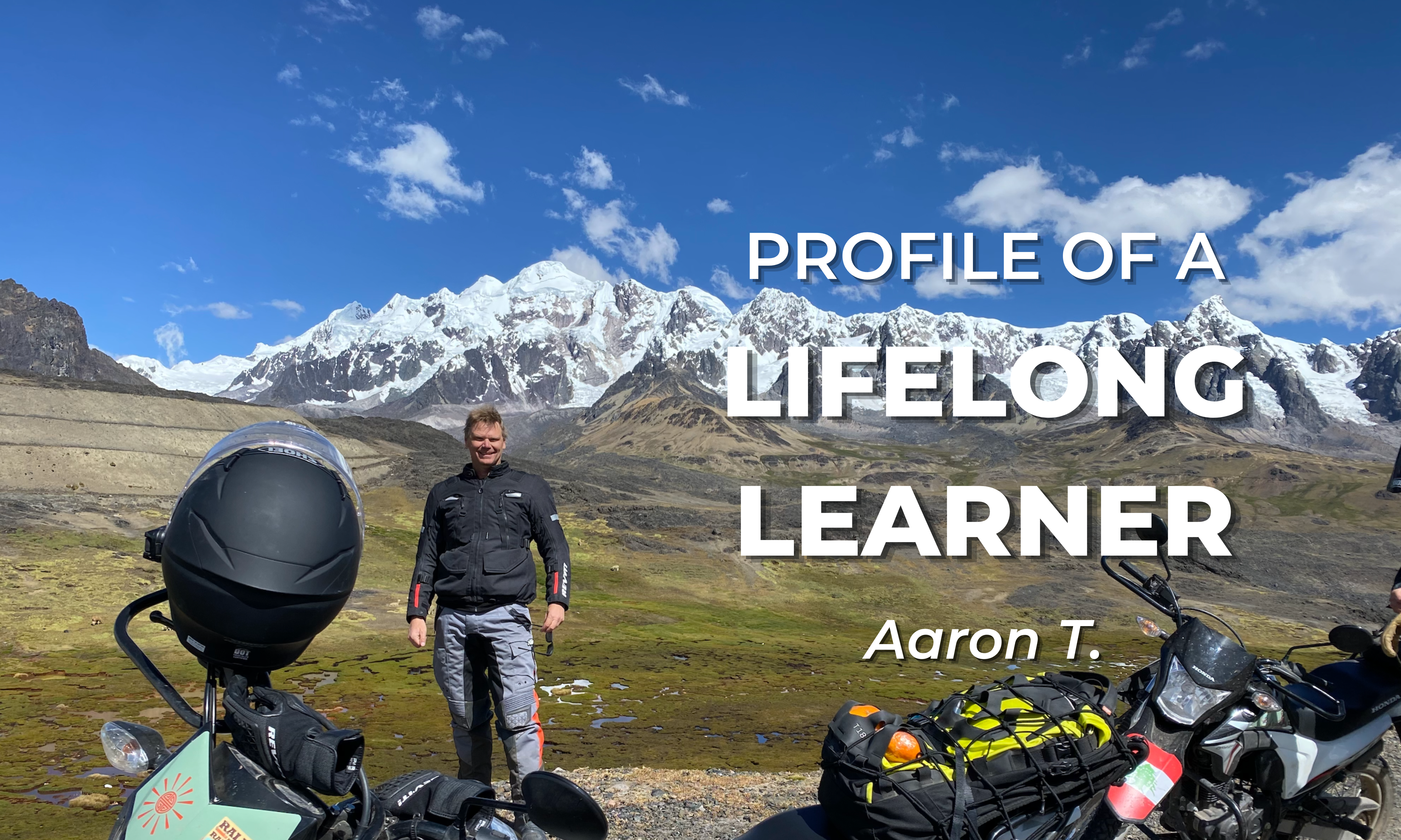Profile of a Lifelong Learner: Aaron T.